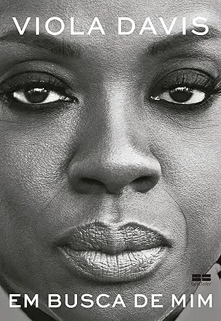 Em busca de mim - Viola Davis